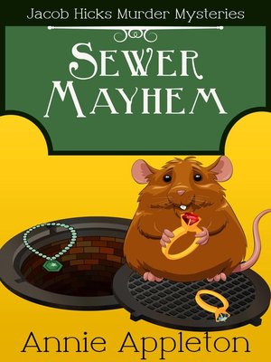 cover image of Sewer Mayhem (A Jacob Hicks Murder Mystery)